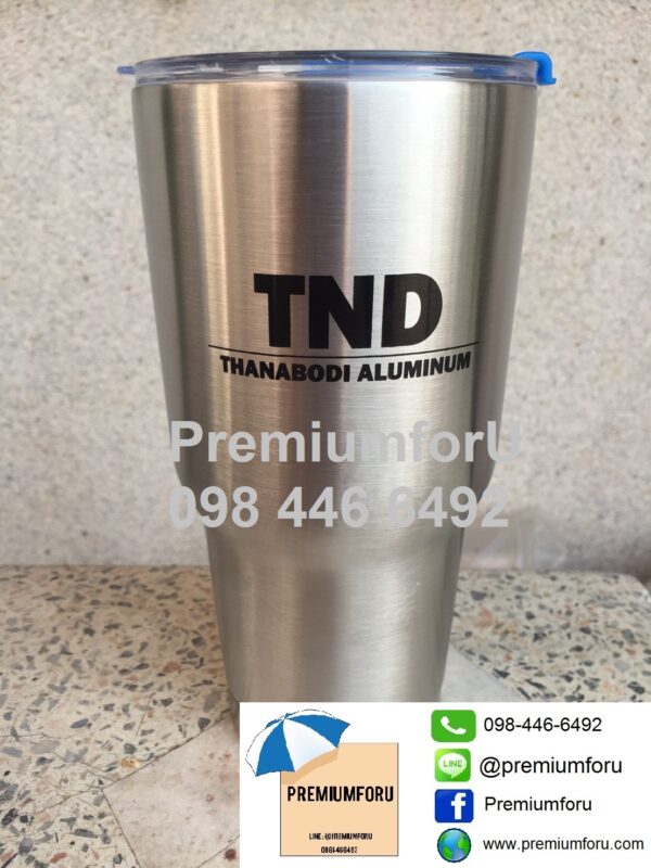 แก้วเก็บความเย็น แก้วเยติ ขนาด30ออน แก้วสกรีนโลโก้ราคาถูก ลายสกรีน TND Thanabodi Aluminum (2)